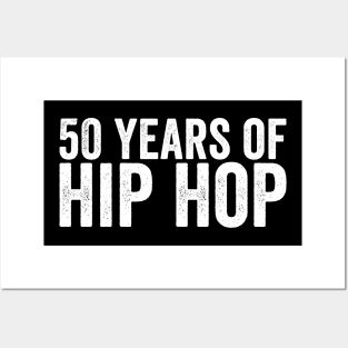 Special Hip Hop 50 Years White Posters and Art